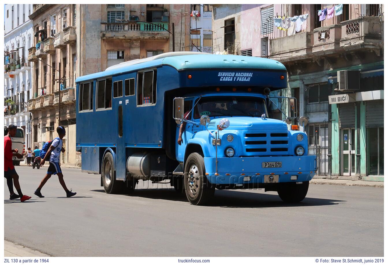 ZIL 130 a partir de 1964 Foto junio 2019