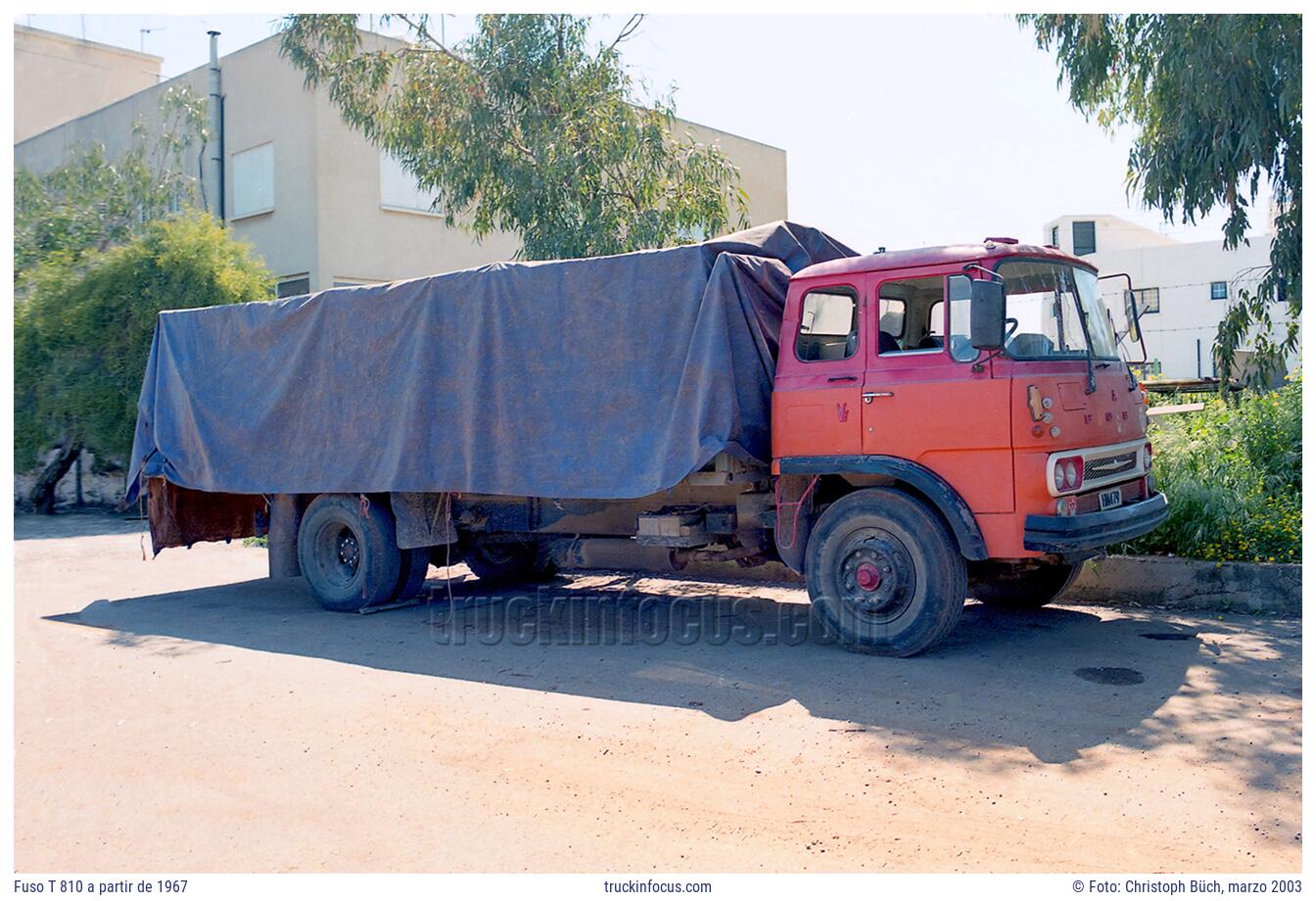 Fuso T 810 a partir de 1967 Foto marzo 2003