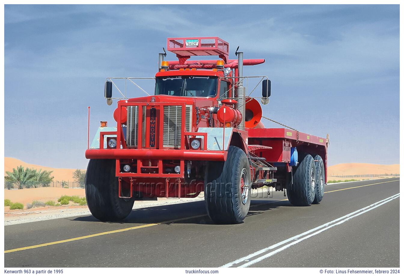 Kenworth 963 a partir de 1995 Foto febrero 2024