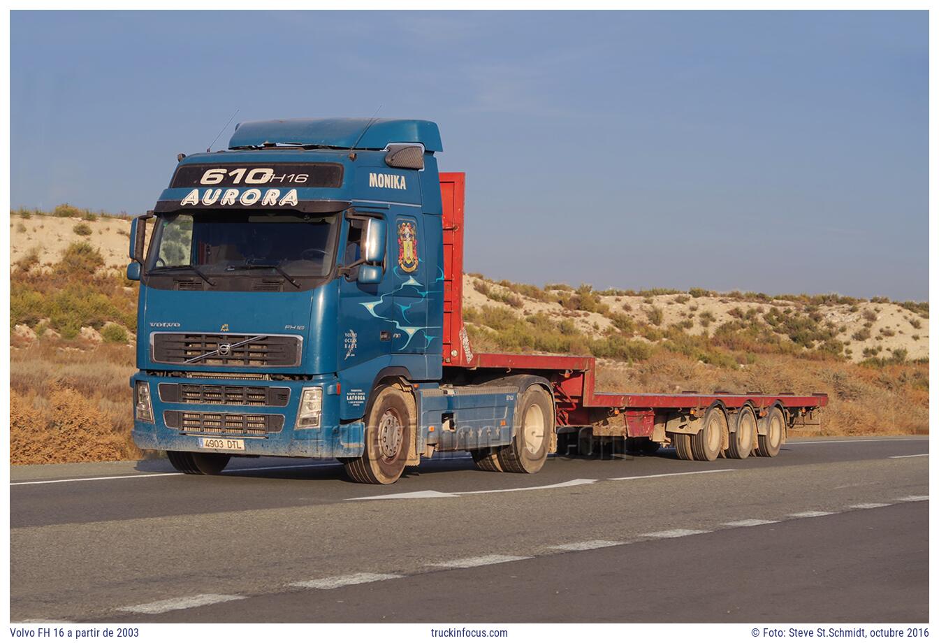 Volvo FH 16 a partir de 2003 Foto octubre 2016