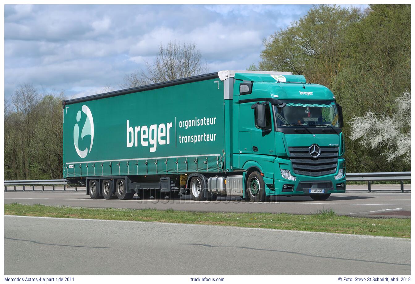 Mercedes Actros 4 a partir de 2011 Foto abril 2018