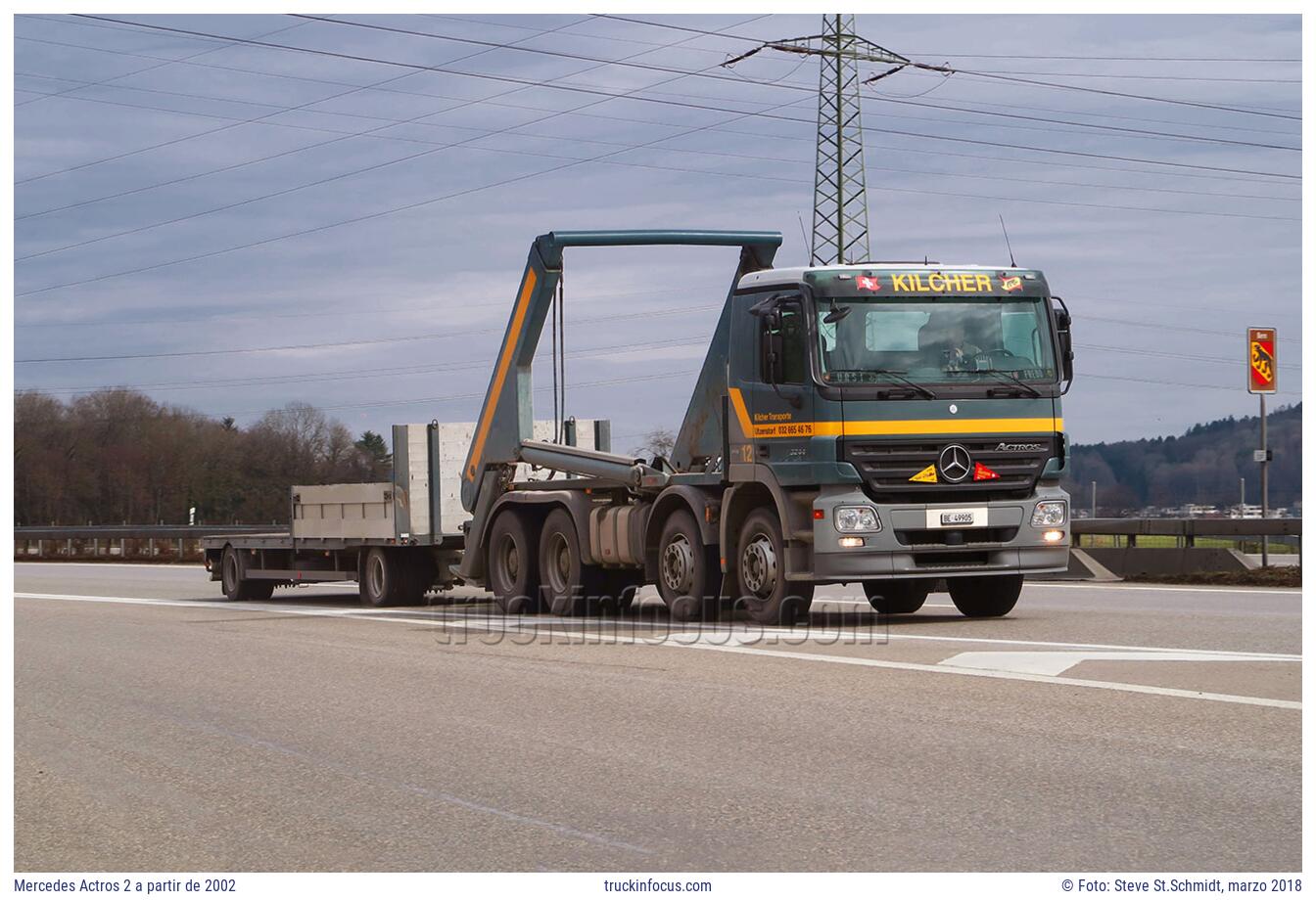 Mercedes Actros 2 a partir de 2002 Foto marzo 2018