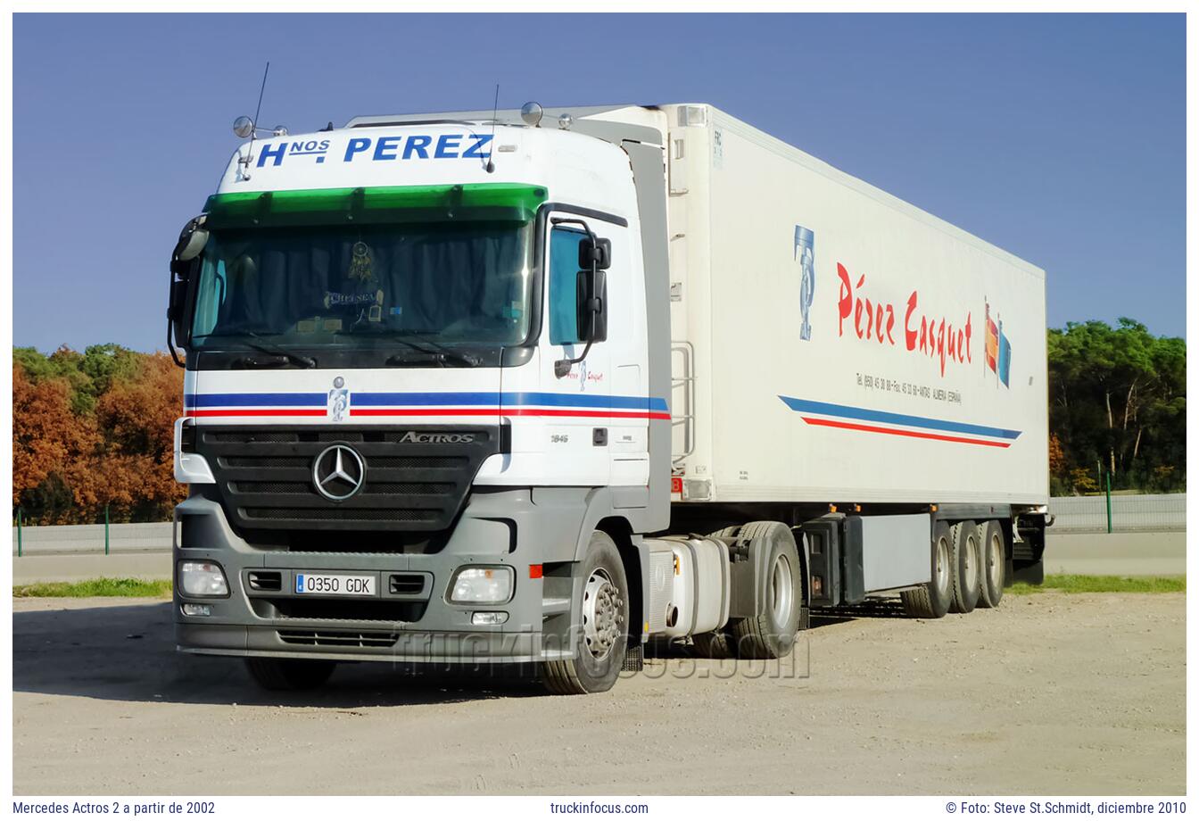 Mercedes Actros 2 a partir de 2002 Foto diciembre 2010