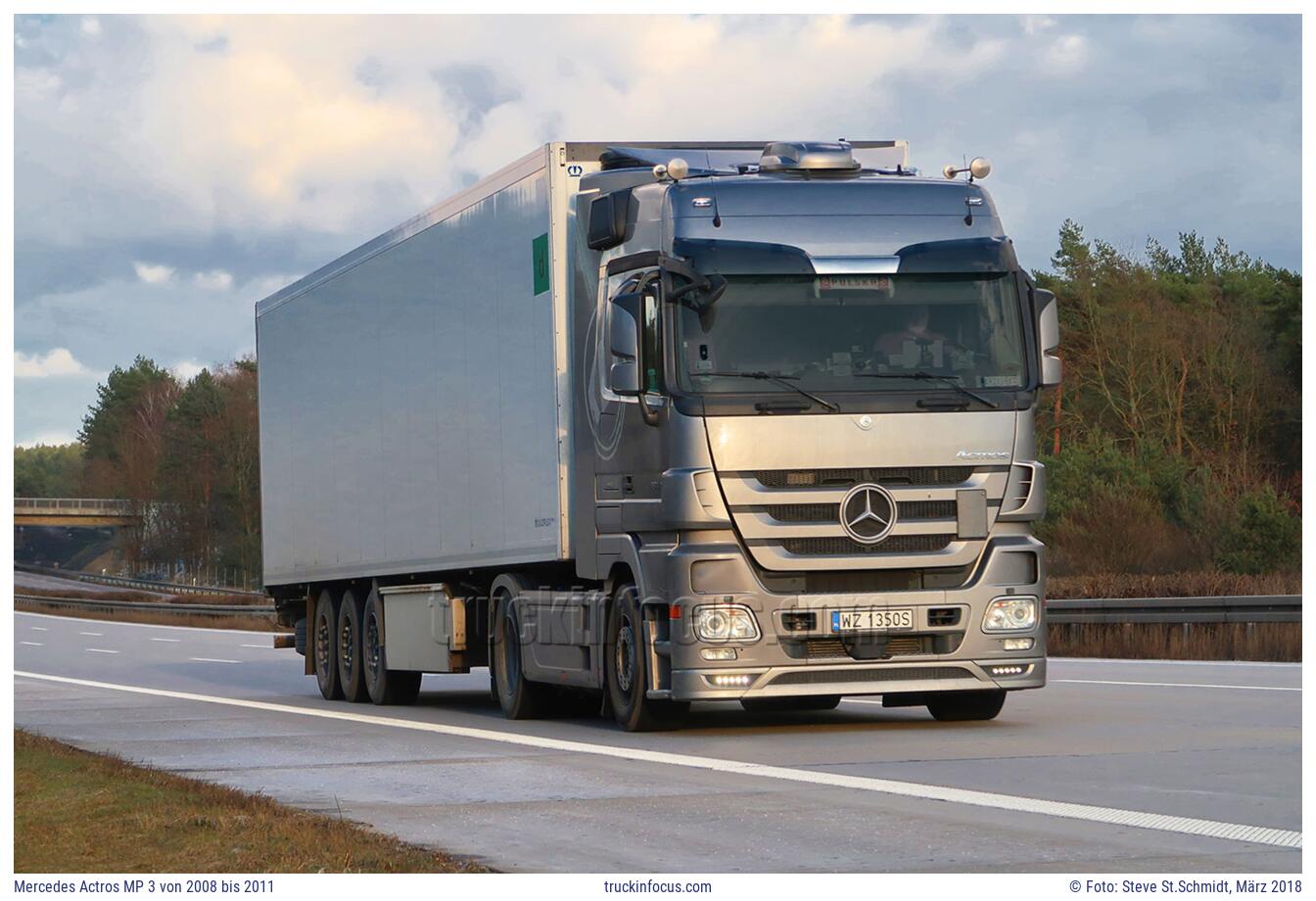 Mercedes Actros MP 3 von 2008 bis 2011 Foto März 2018