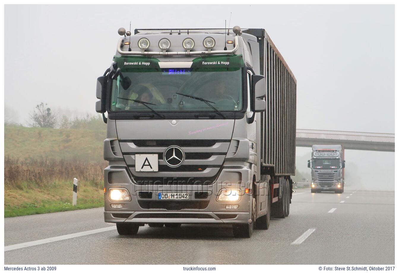 Mercedes Actros 3 ab 2009 Foto Oktober 2017
