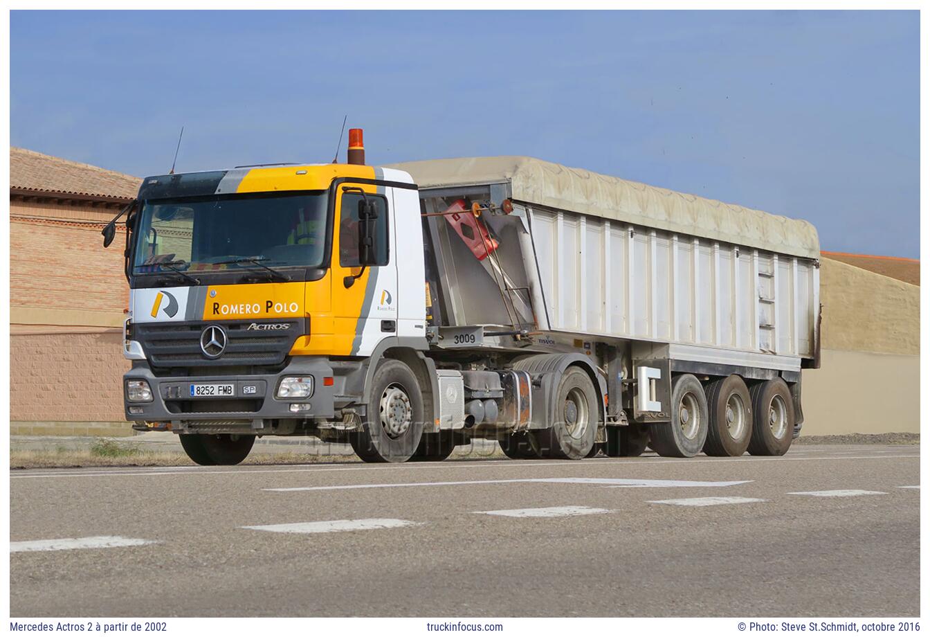 Mercedes Actros 2 à partir de 2002 Photo octobre 2016