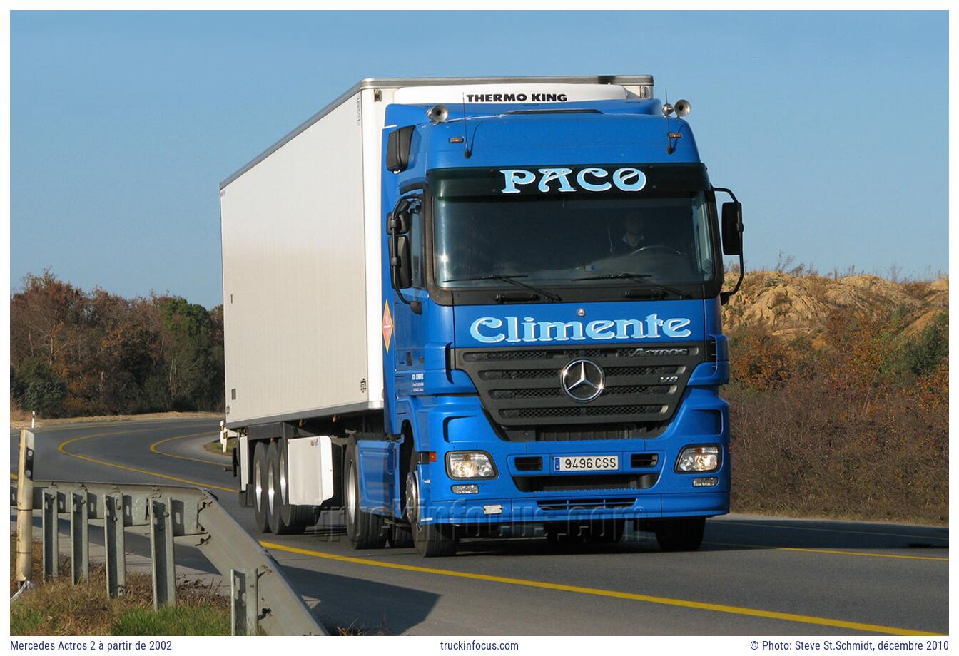 Mercedes Actros 2 à partir de 2002 Photo décembre 2010