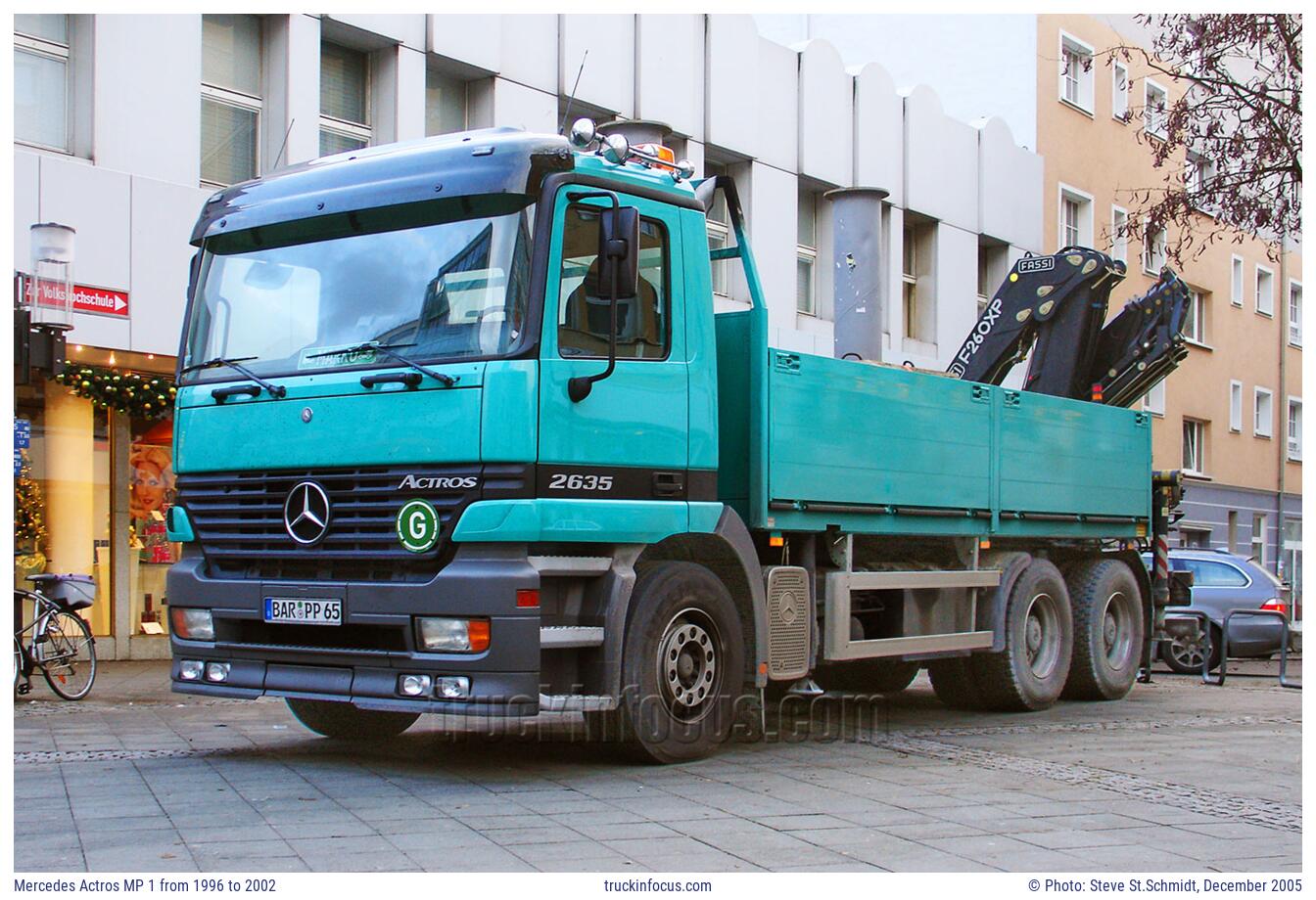 Mercedes Actros MP 1 from 1996 to 2002 Photo December 2005