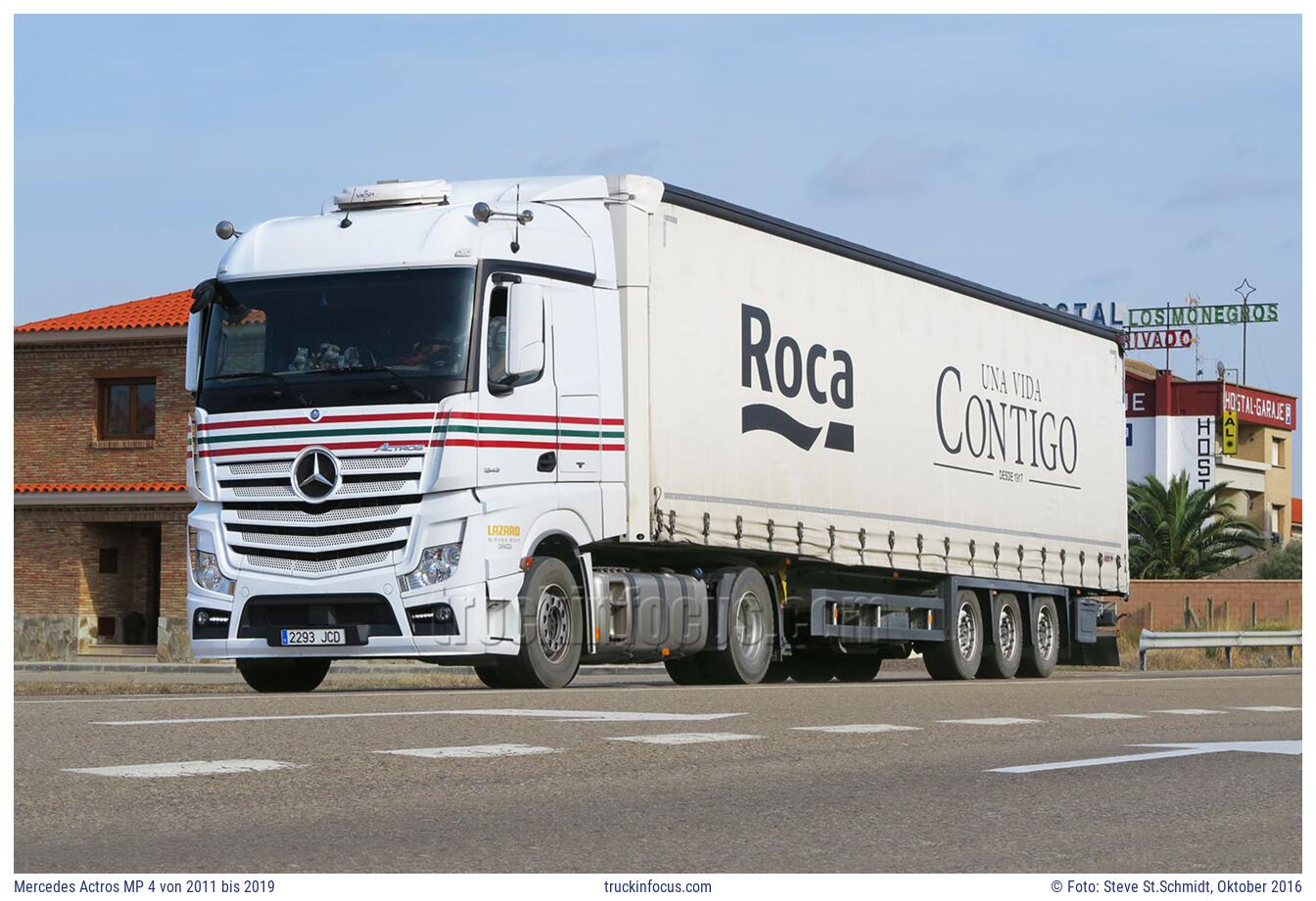 Mercedes Actros MP 4 von 2011 bis 2019 Foto Oktober 2016