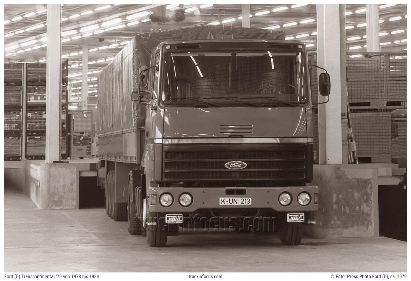 Ford (D) Transcontinental '79 von 1978 bis 1984 Foto ca. 1979