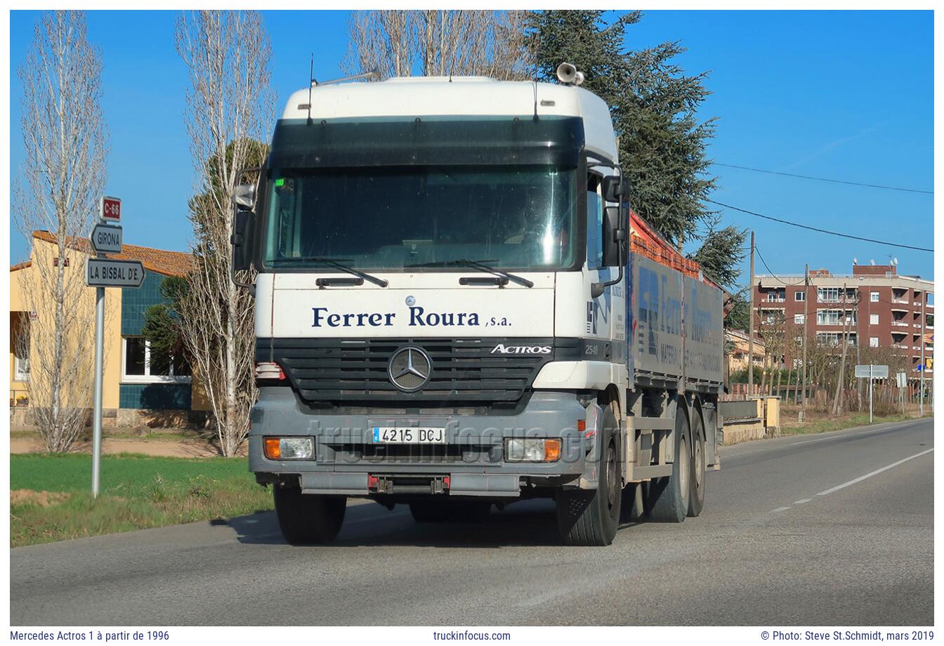 Mercedes Actros 1 à partir de 1996 Photo mars 2019