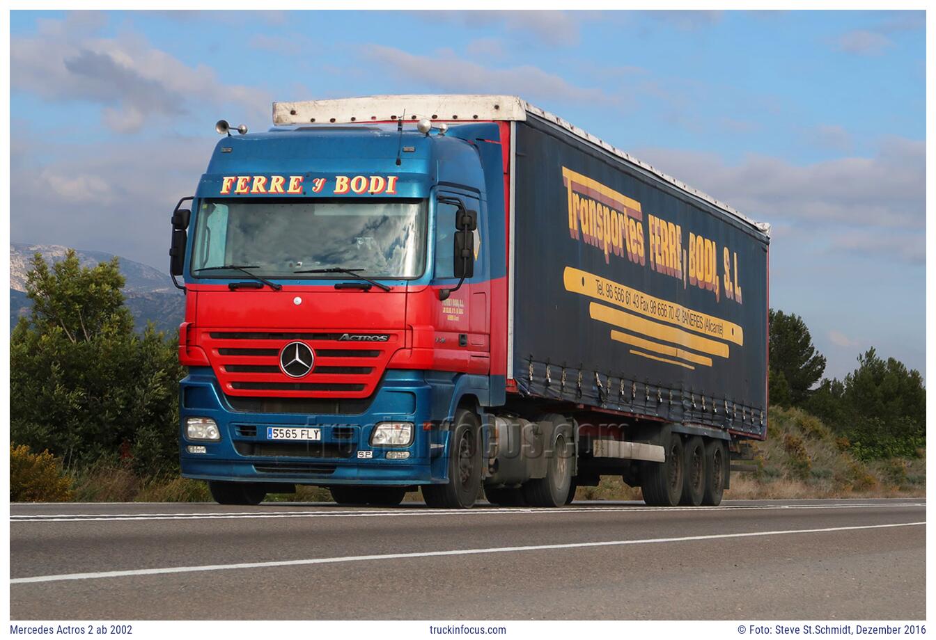 Mercedes Actros 2 ab 2002 Foto Dezember 2016