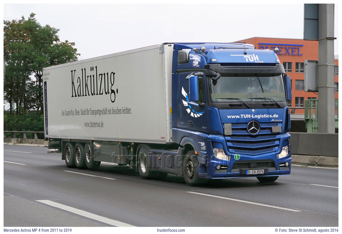 Mercedes Actros MP 4 from 2011 to 2019 Foto agosto 2016