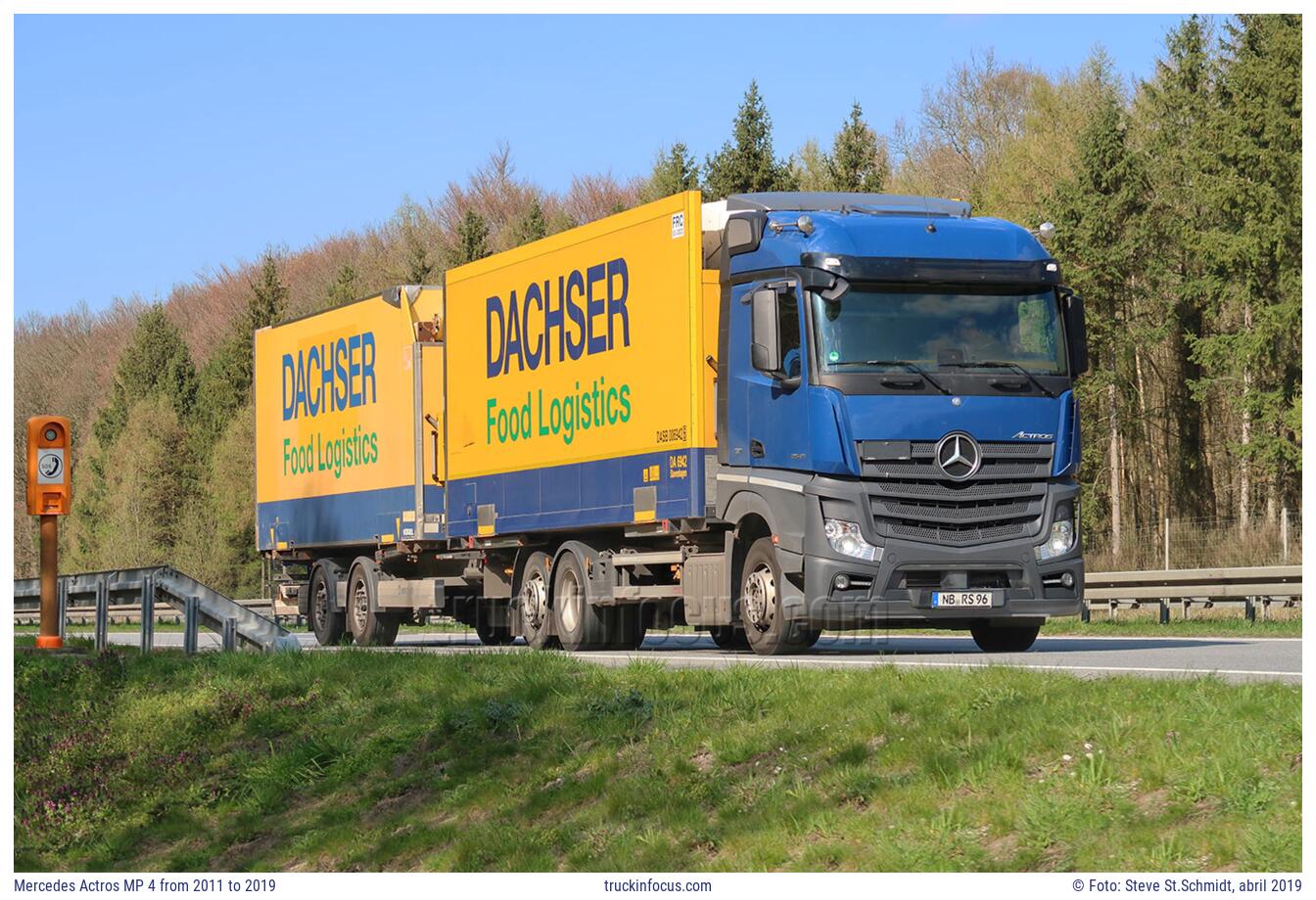 Mercedes Actros MP 4 from 2011 to 2019 Foto abril 2019