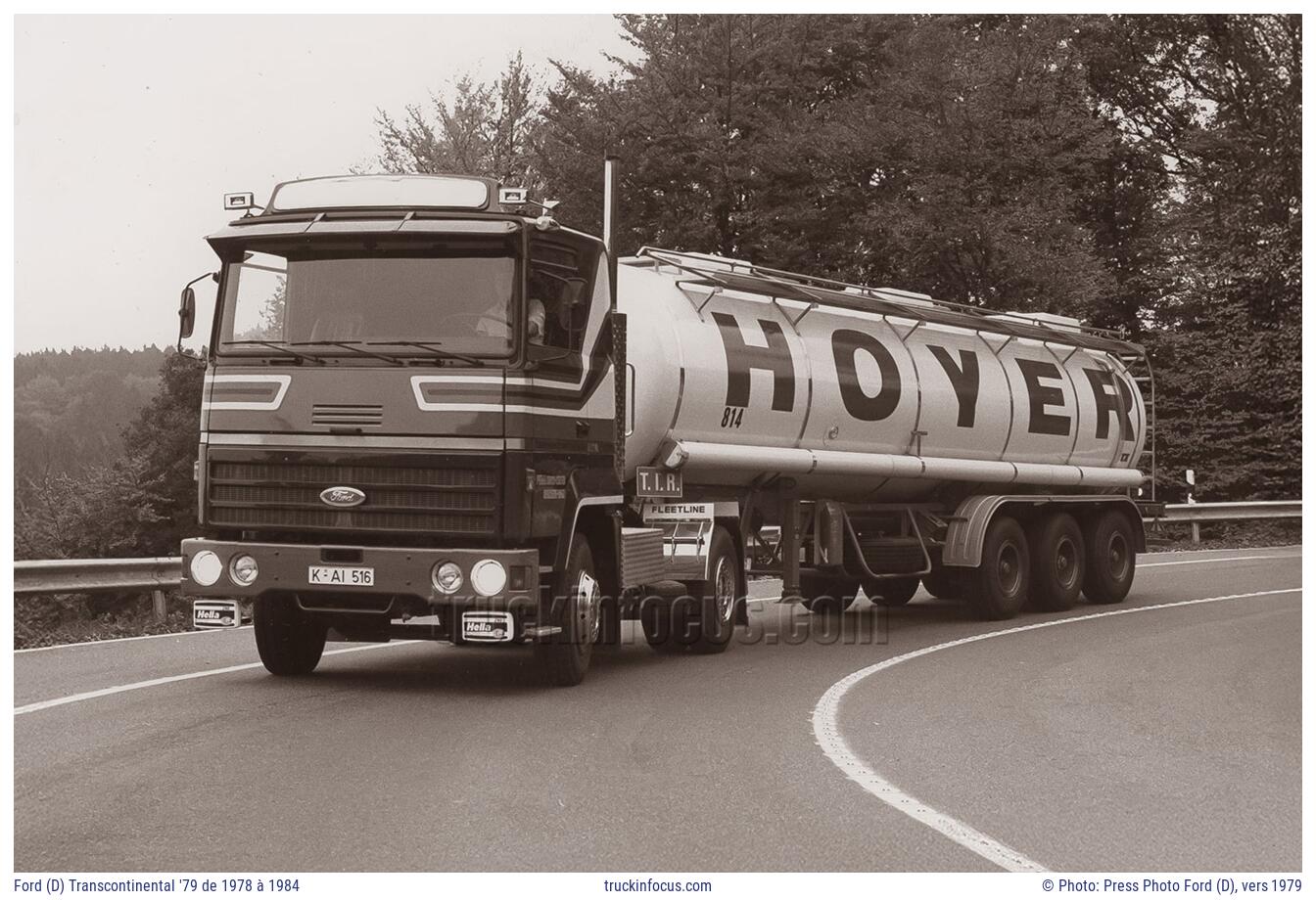 Ford (D) Transcontinental '79 de 1978 à 1984 Photo vers 1979