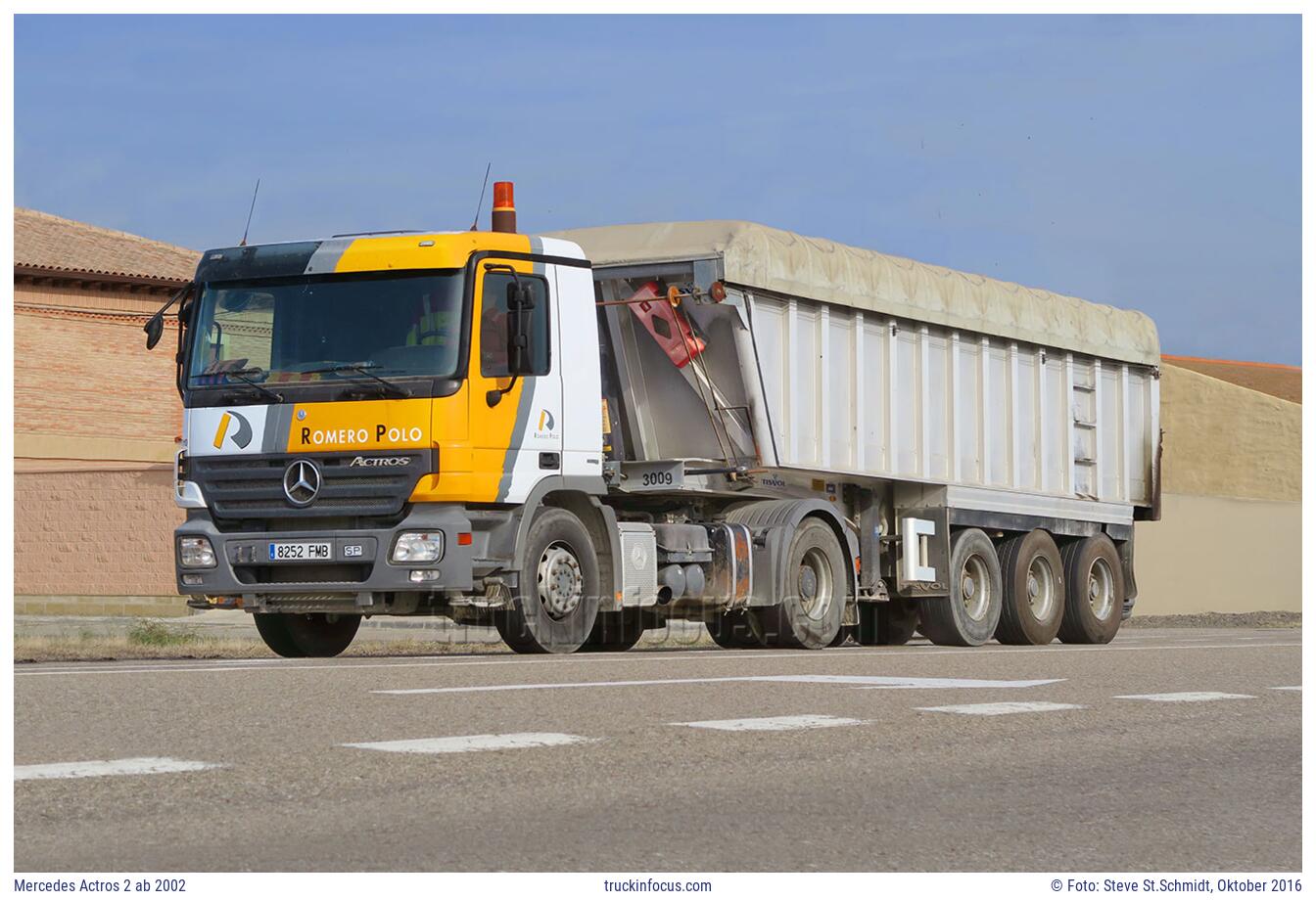 Mercedes Actros 2 ab 2002 Foto Oktober 2016