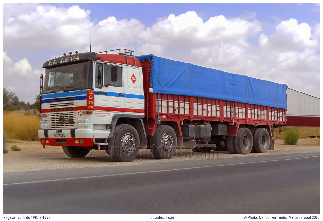 Pegaso Tecno de 1985 à 1998 Photo août 2009